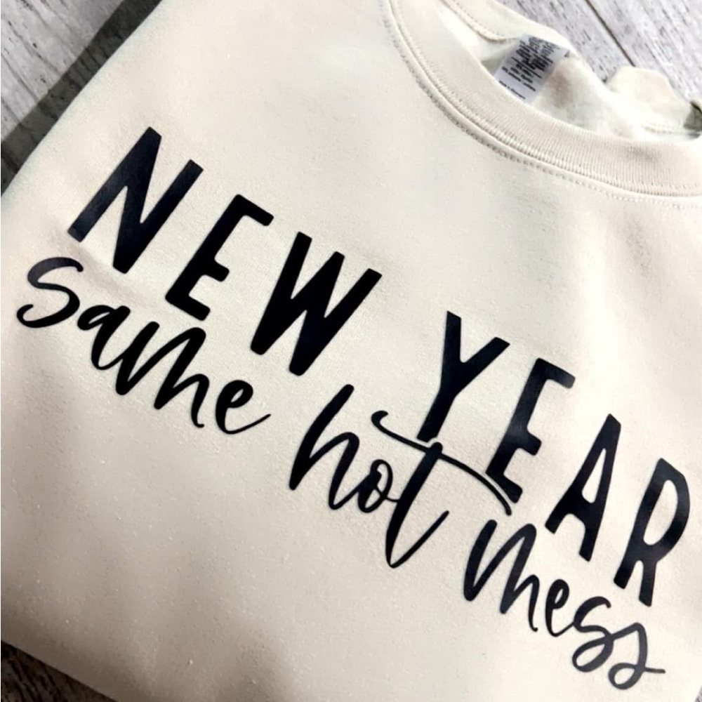 New Year Same Hot Mess